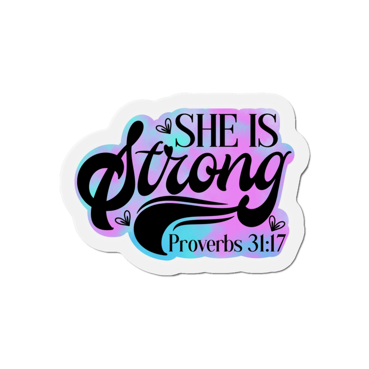 She Is Strong Die-Cut Magnets