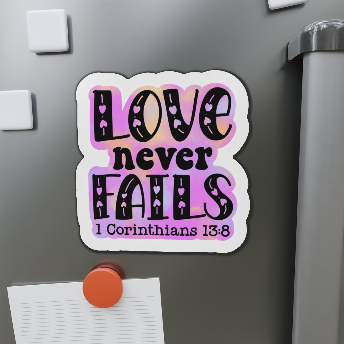 Love Never Fails Die-Cut Magnets