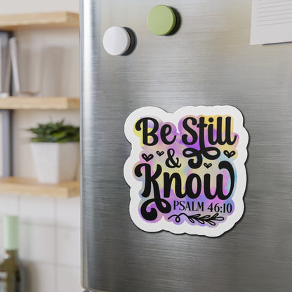 Be Still & Know Die-Cut Magnets