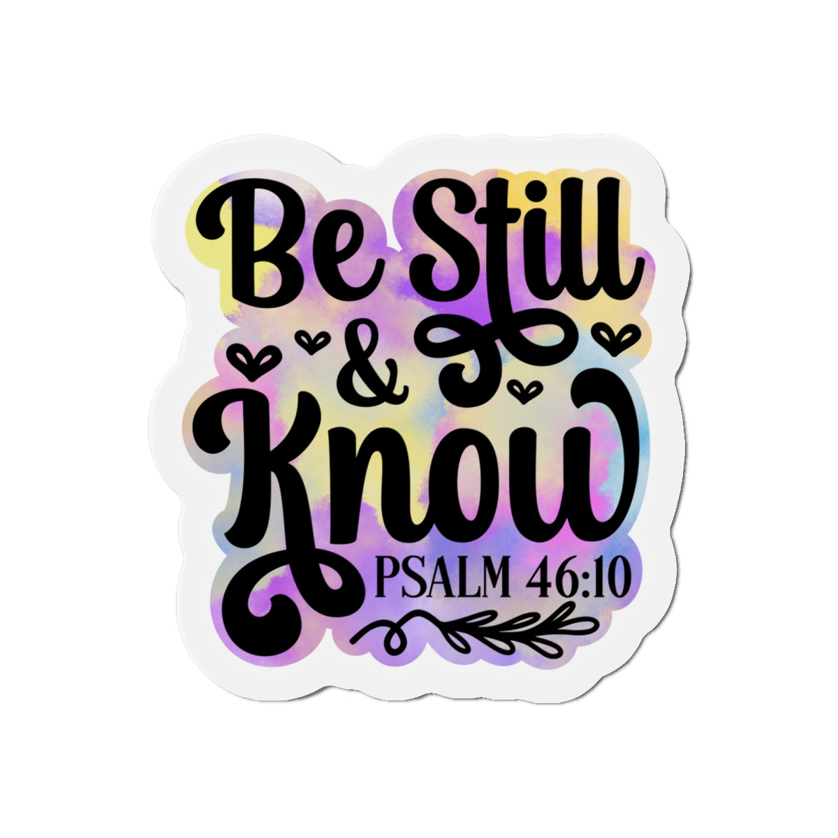 Be Still & Know Die-Cut Magnets