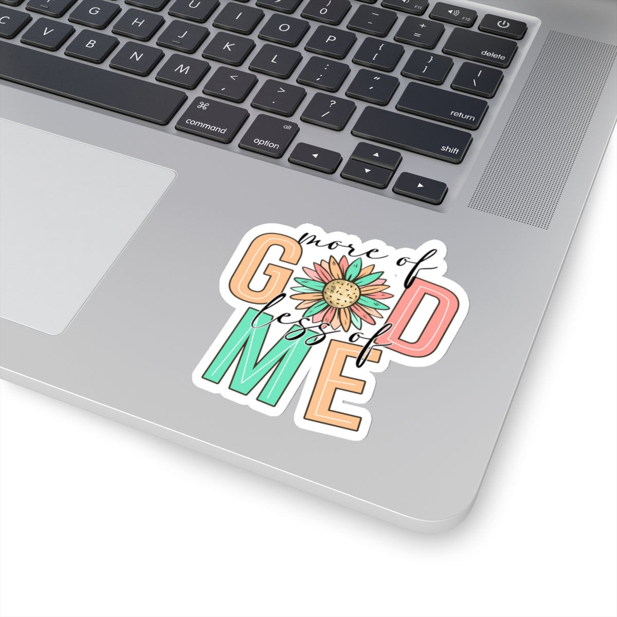 More Of God Less Of Me Kiss-Cut Stickers
