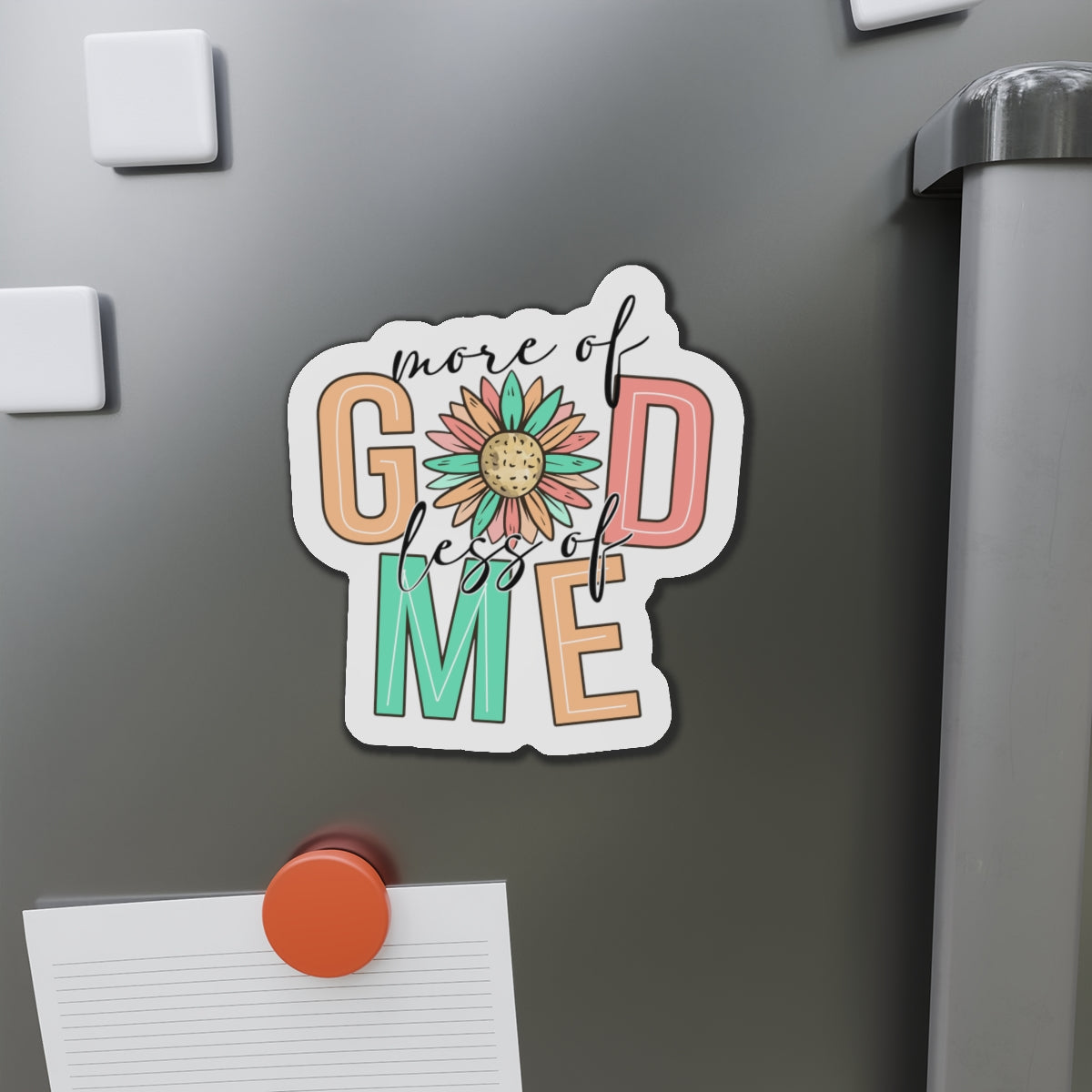 More Of God Less Of Me Die-Cut Magnets