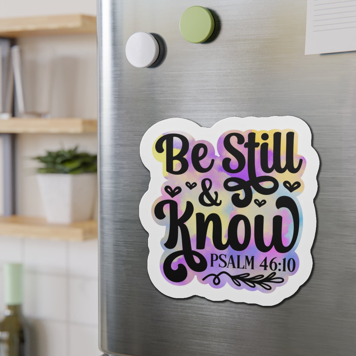 Be Still & Know Die-Cut Magnets