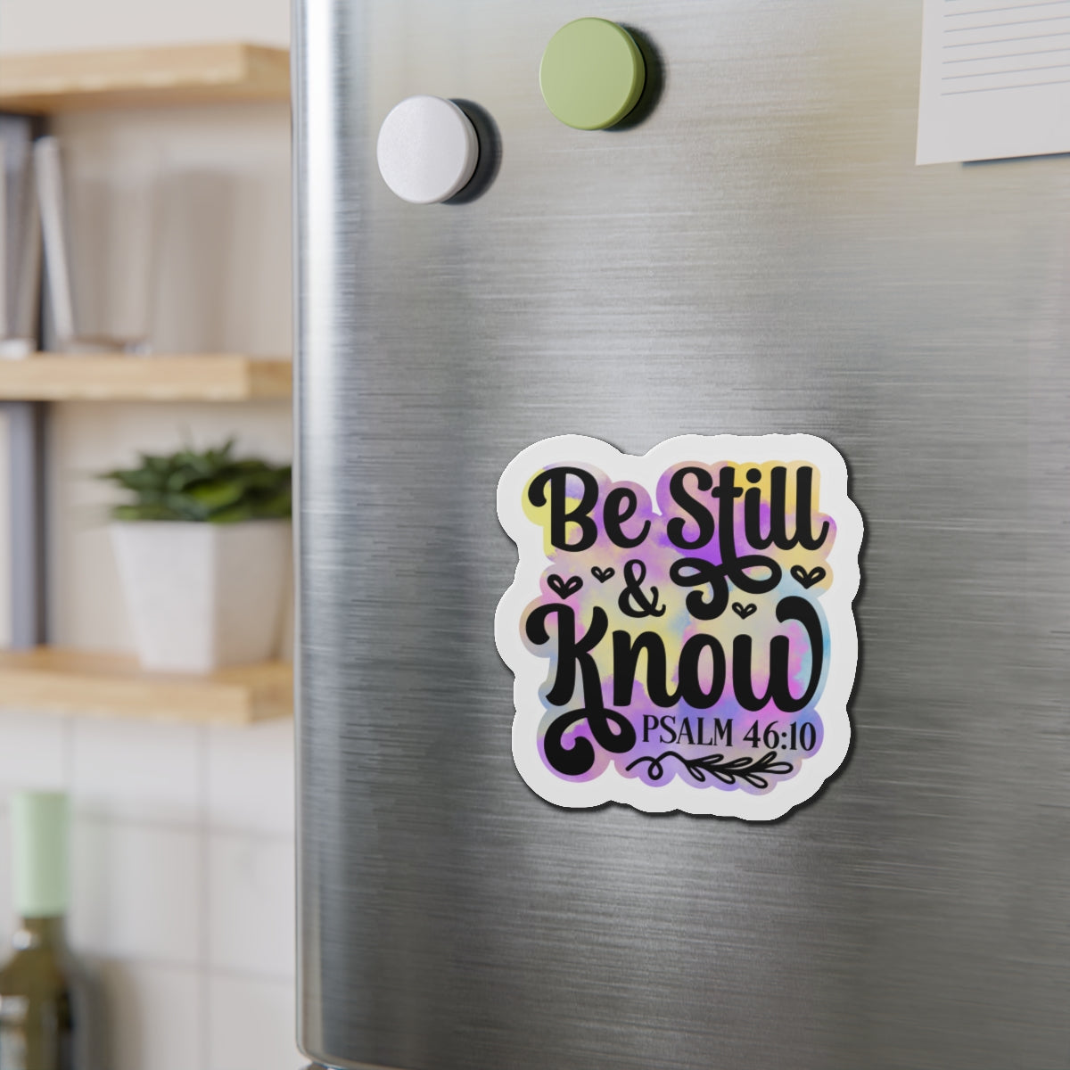 Be Still & Know Die-Cut Magnets