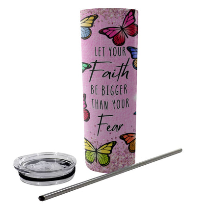 Faith Over Fear Tumbler With Stainless Steel Straw 20oz